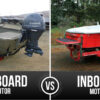 Inboard vs Outboard Motors: Which is Right for Your Boat?